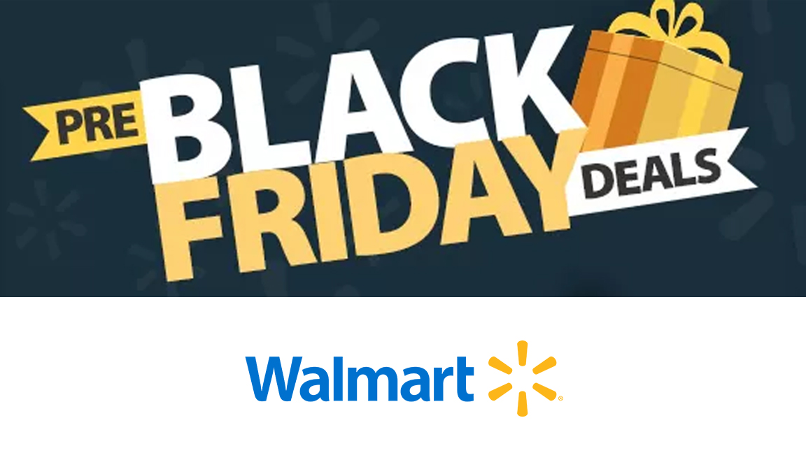 Pre-Black Friday Buys from Walmart You Shouldn’t Miss