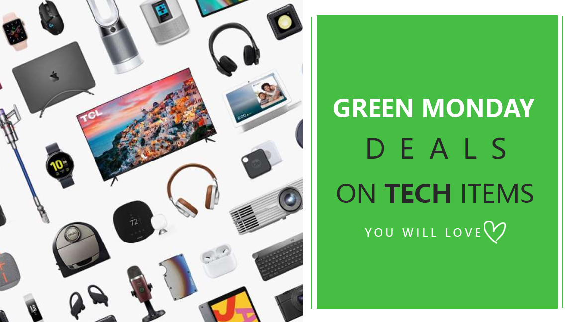 Green Monday Deals on Tech Items you will Love