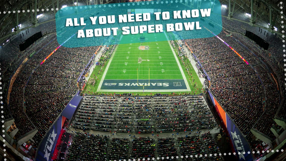 All You Need To Know About Super Bowl 2022 | 10 Ways to Enjoy