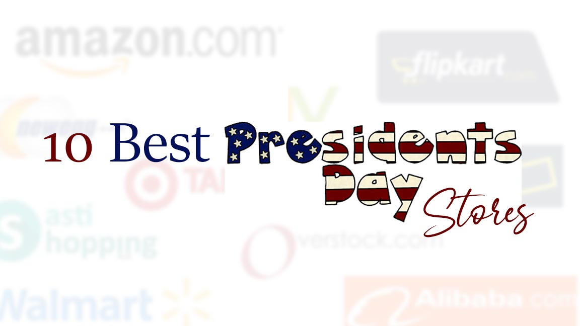 10 Best President Day Stores