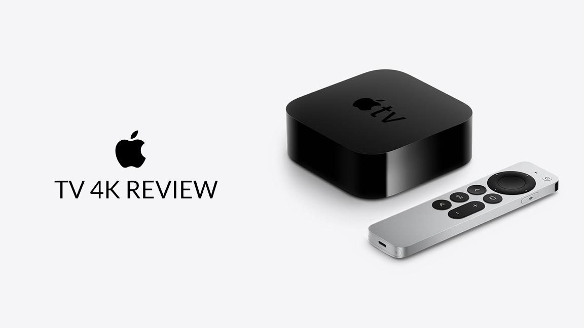 The Latest Apple TV 4K: Review and Buyer’s Guide