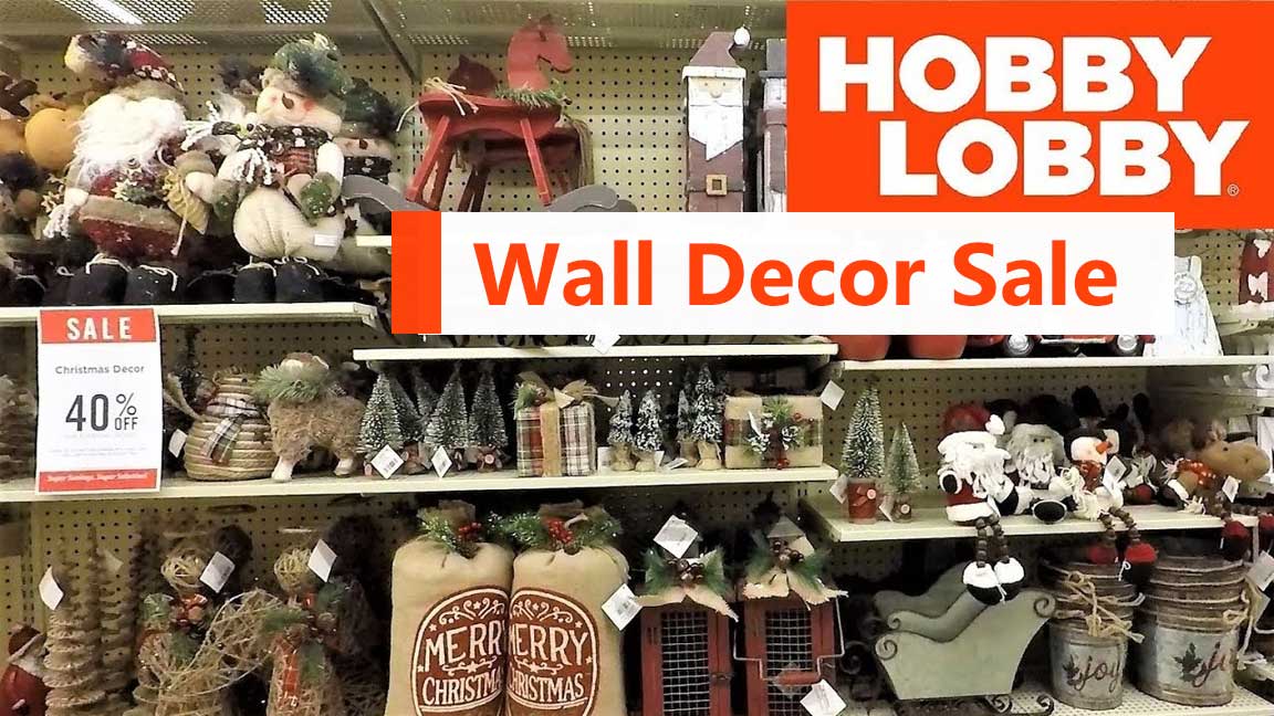 Hobby Lobby Wall Decor Sale