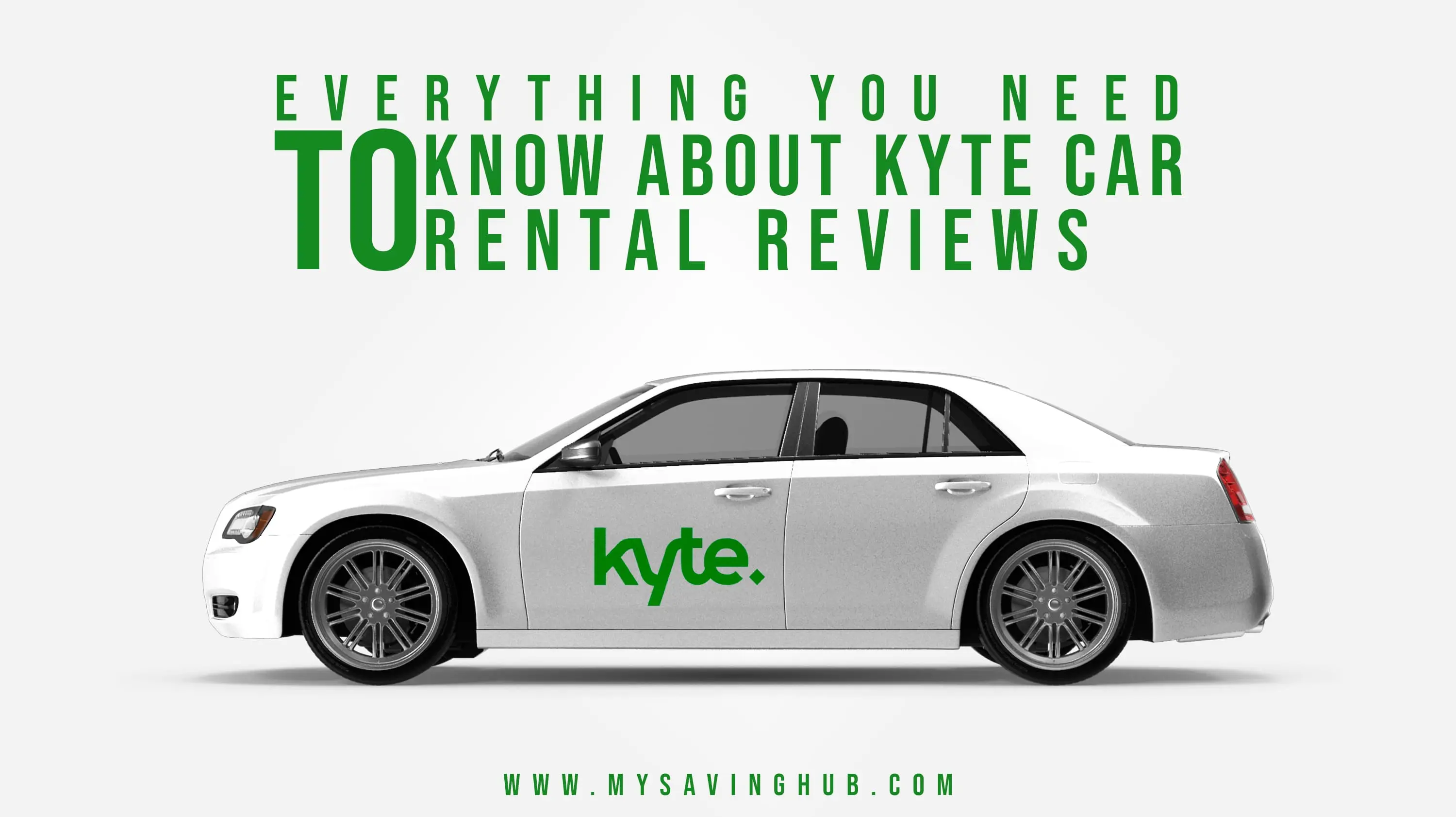 Everything You Need to Know About Kyte Car Rental Reviews