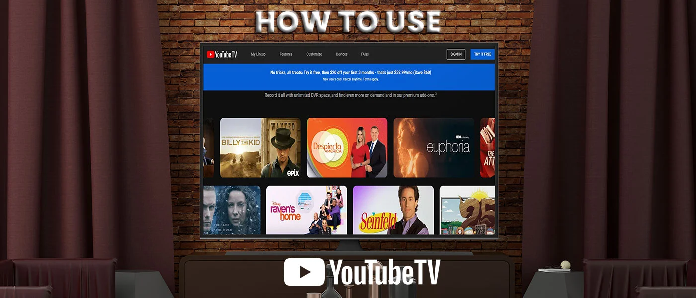 How to Use YouTube TV – A Complete Guide for Every Beginner