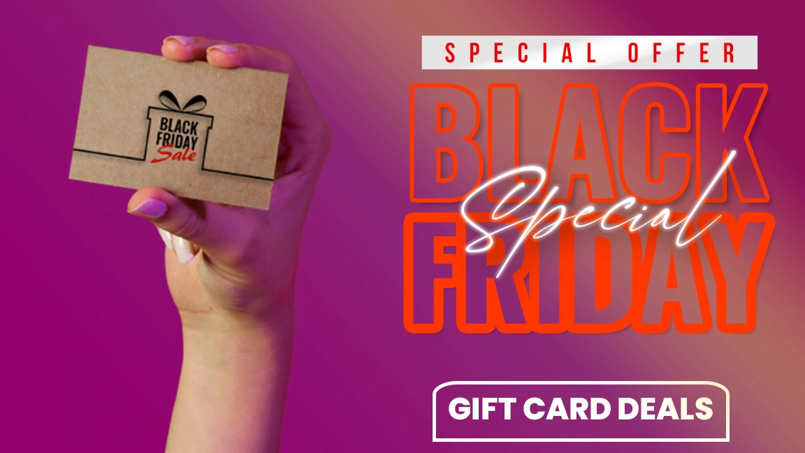 Save Bigger with Black Friday Gift Card Deals