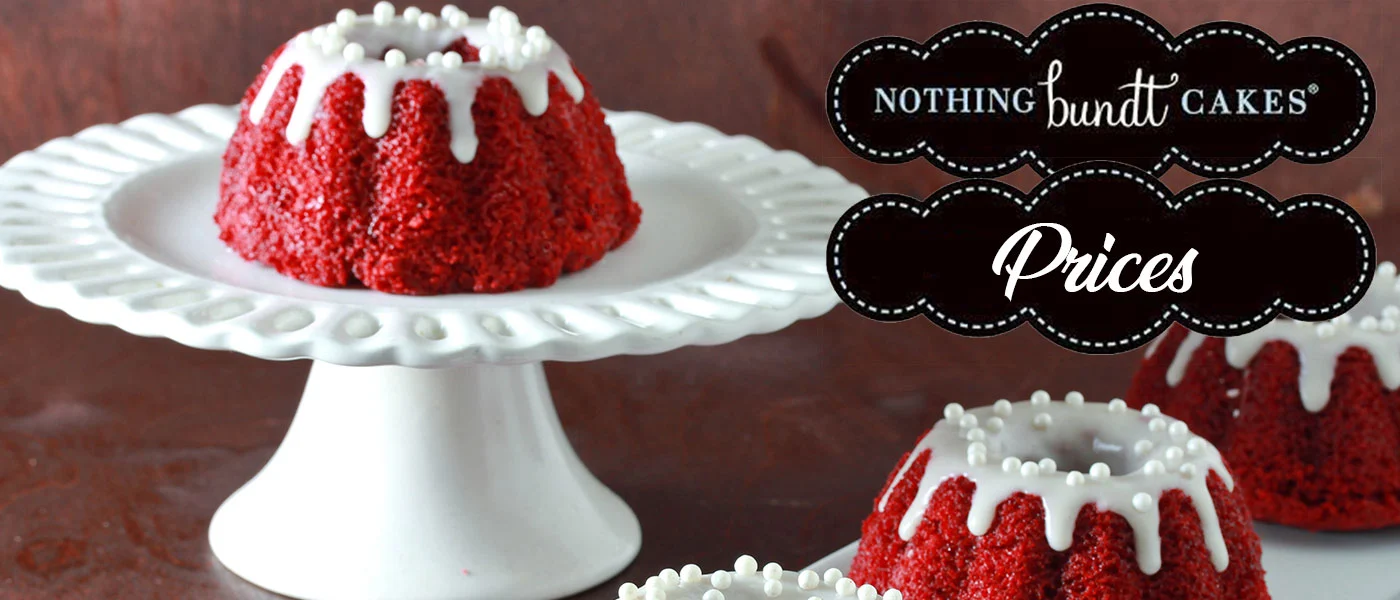 The Nothing Bundt Cakes Prices You Need to Know!
