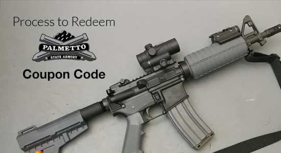 Process to Redeem Palmetto State Armory Coupon Code