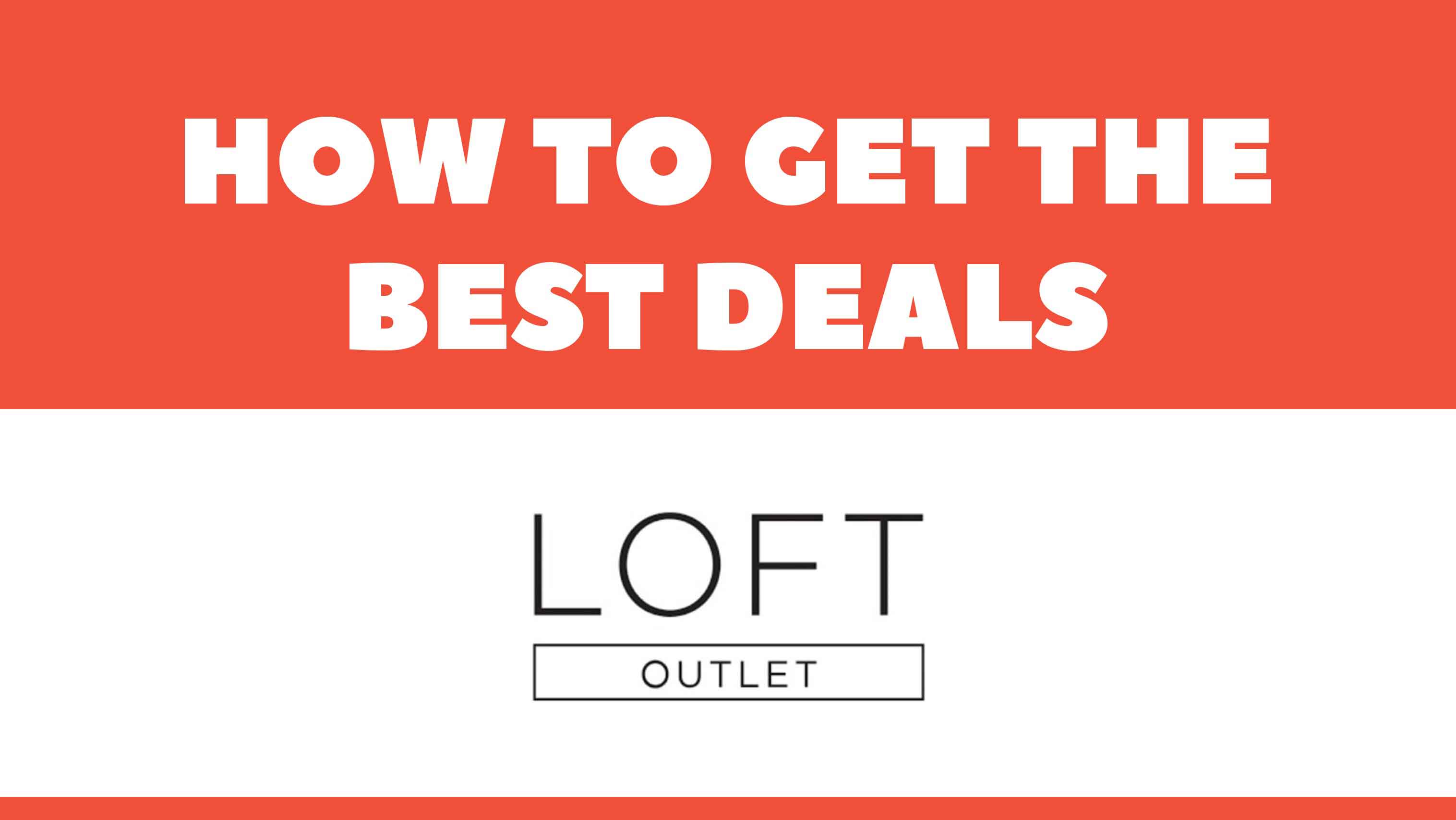 Loft Promo Code