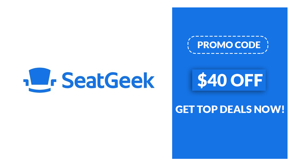 SeatGeek Promo Code: $40 Off - wide 7