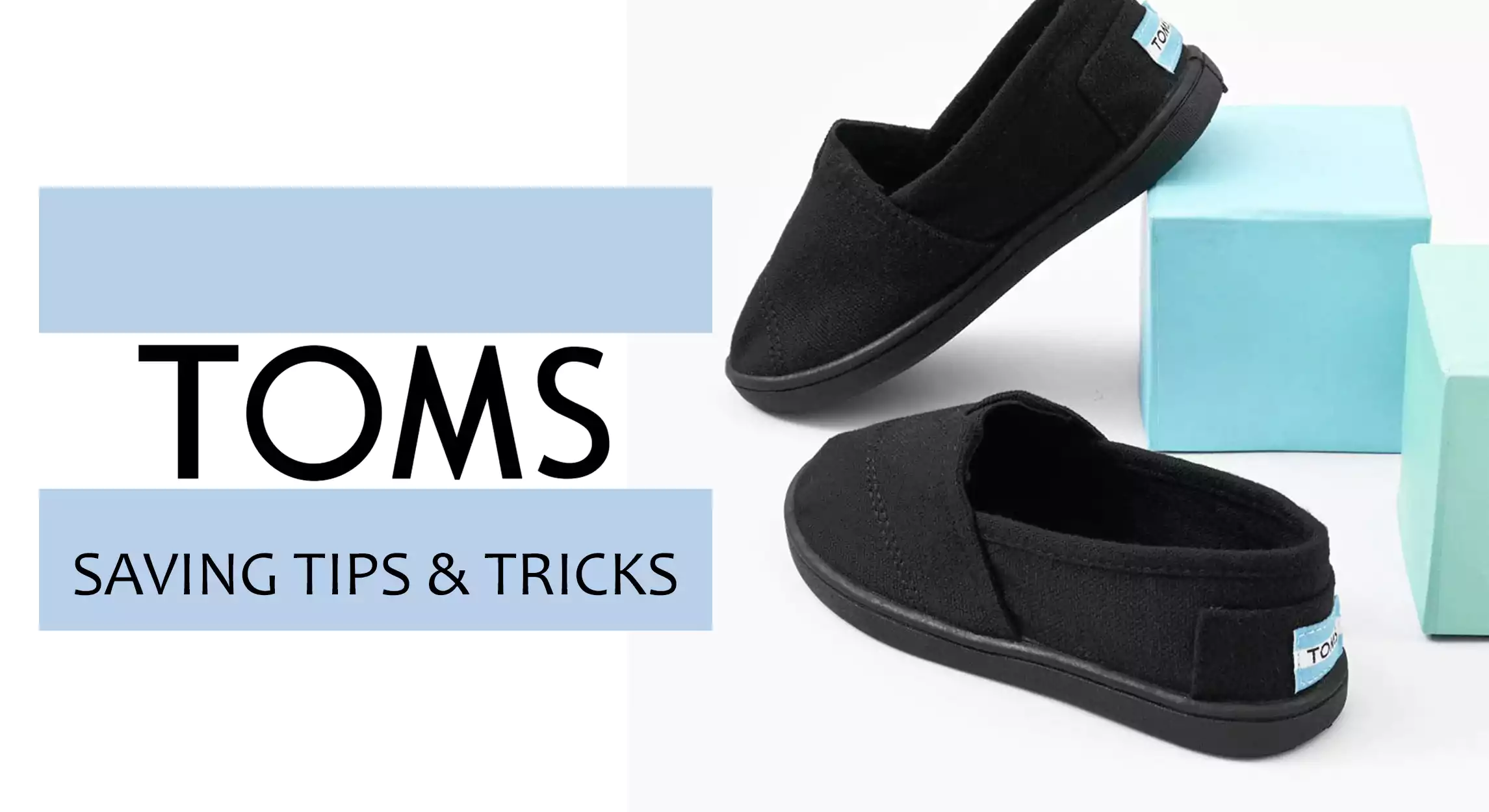 Toms Saving Tips And Tricks