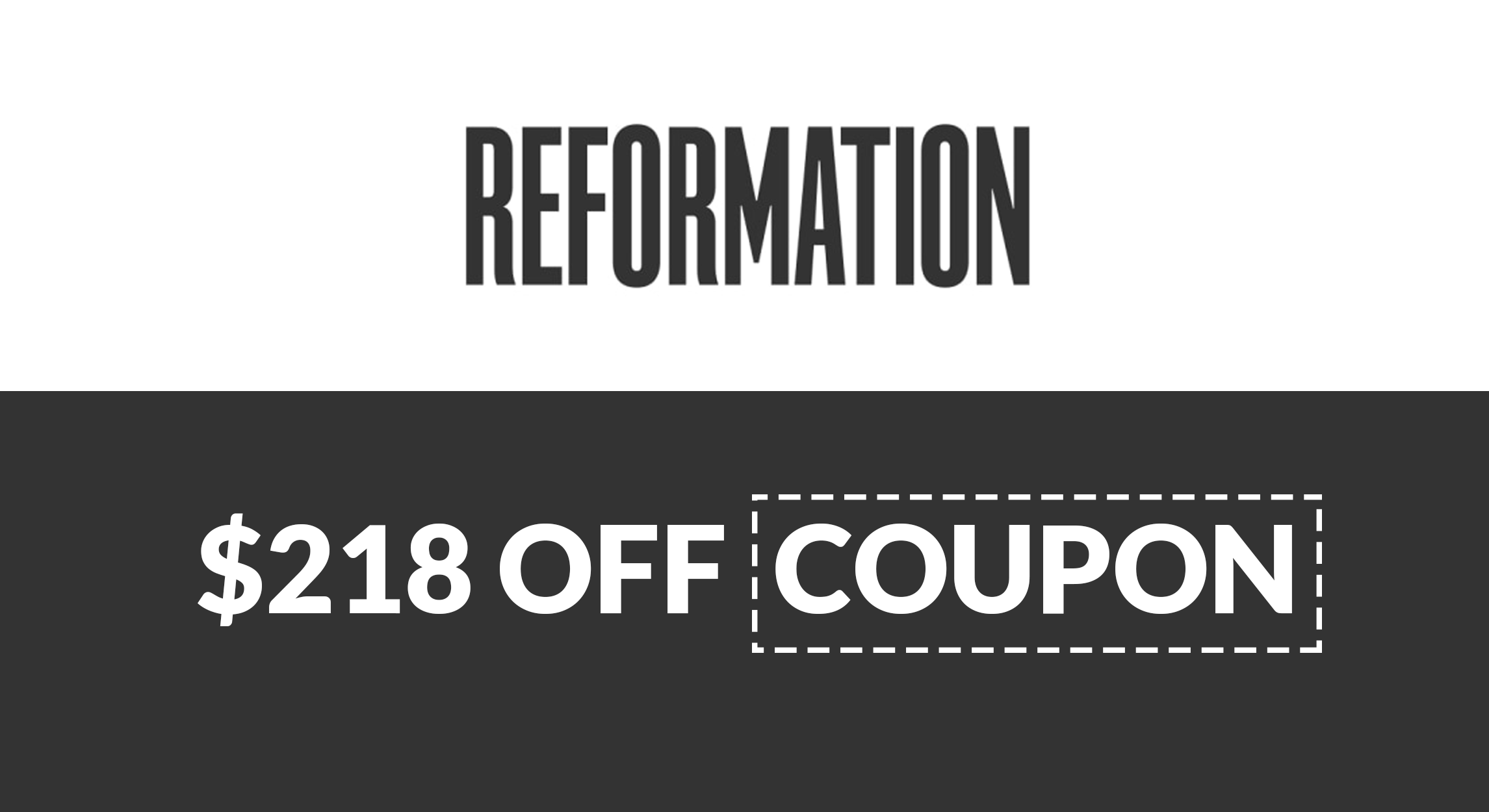 $218 Off Reformation Coupon