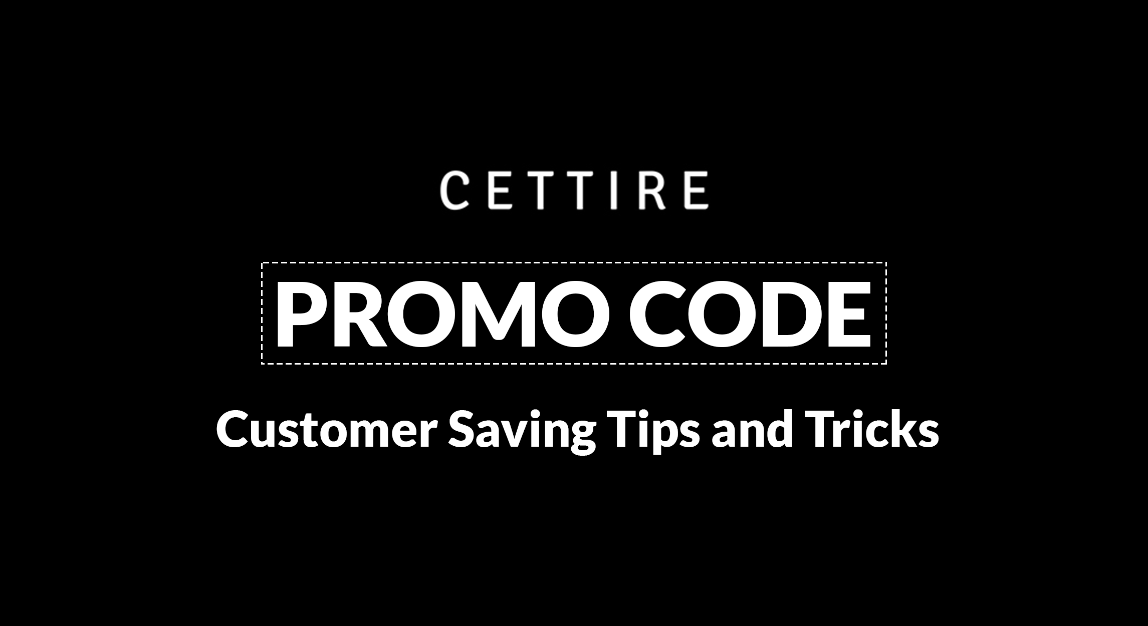 Customer Saving Tips And Tricks