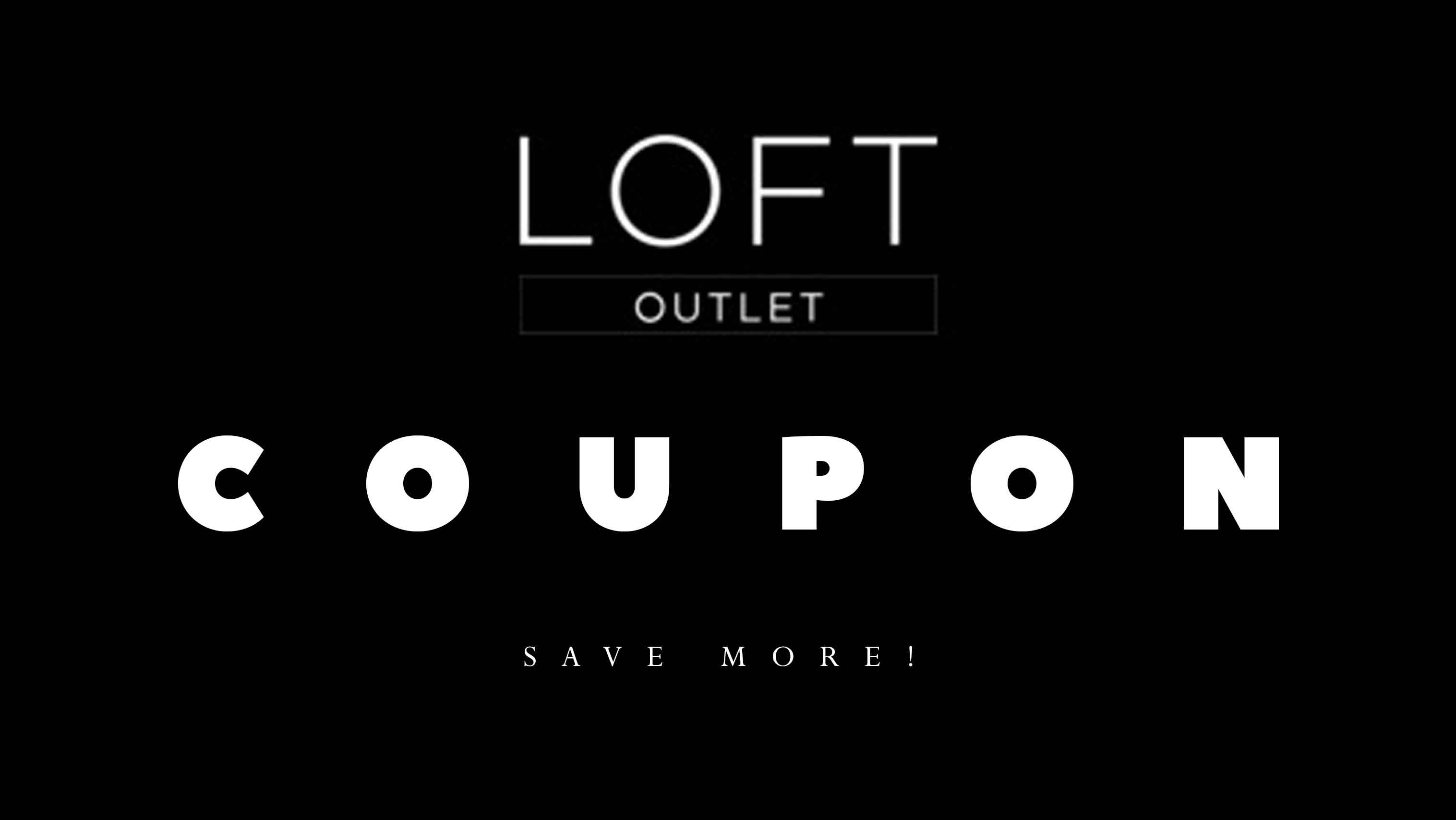 Loft Coupon Code