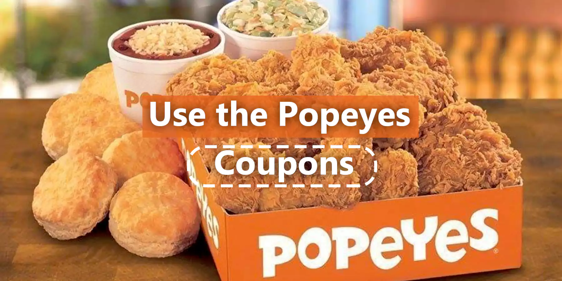 use the popeyes coupons