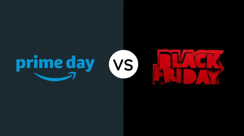 PRIME DAY DEALS VS BLACK FRIDAY DEALS