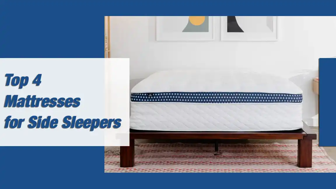 Top 4 Mattresses for Side Sleepers
