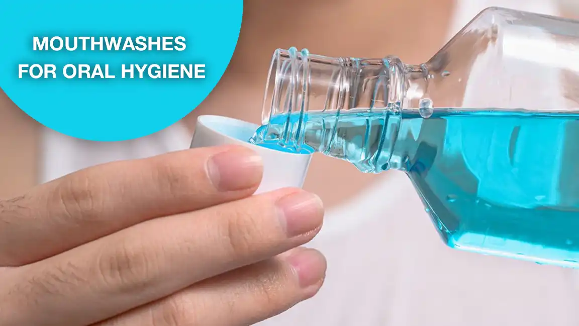 Top 4 Best Mouthwashes for Oral Hygiene 2022