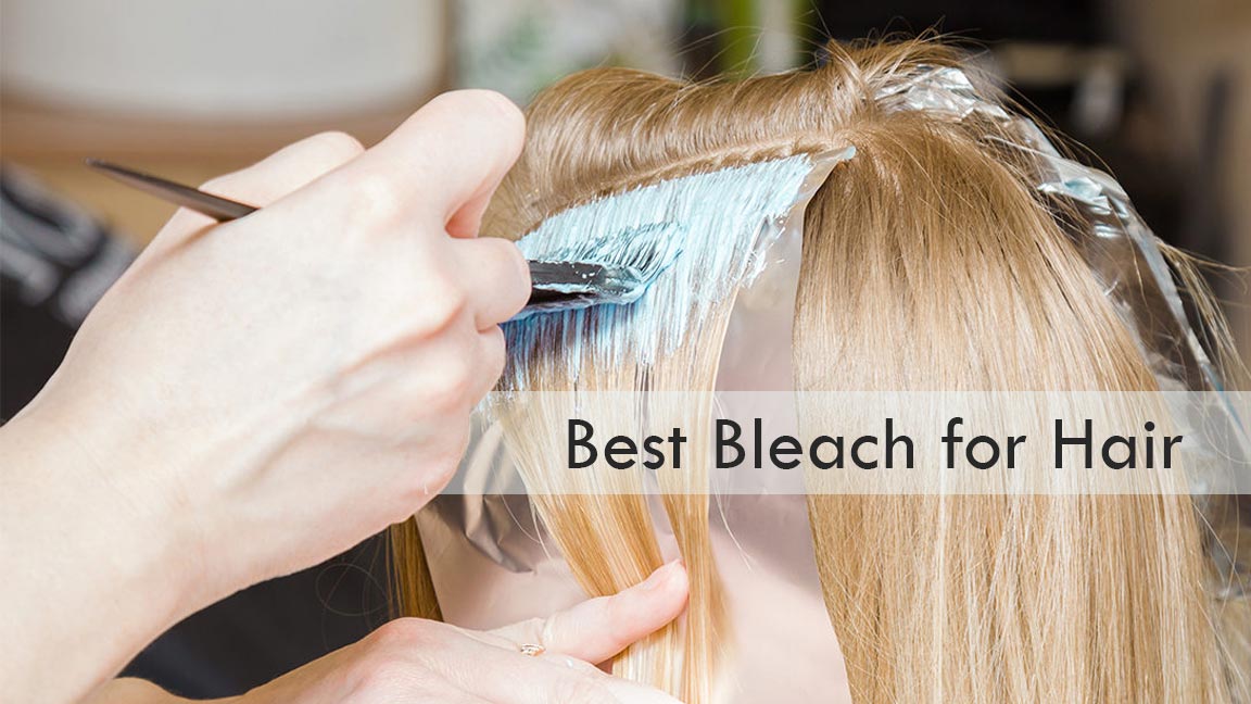 best bleach for hair