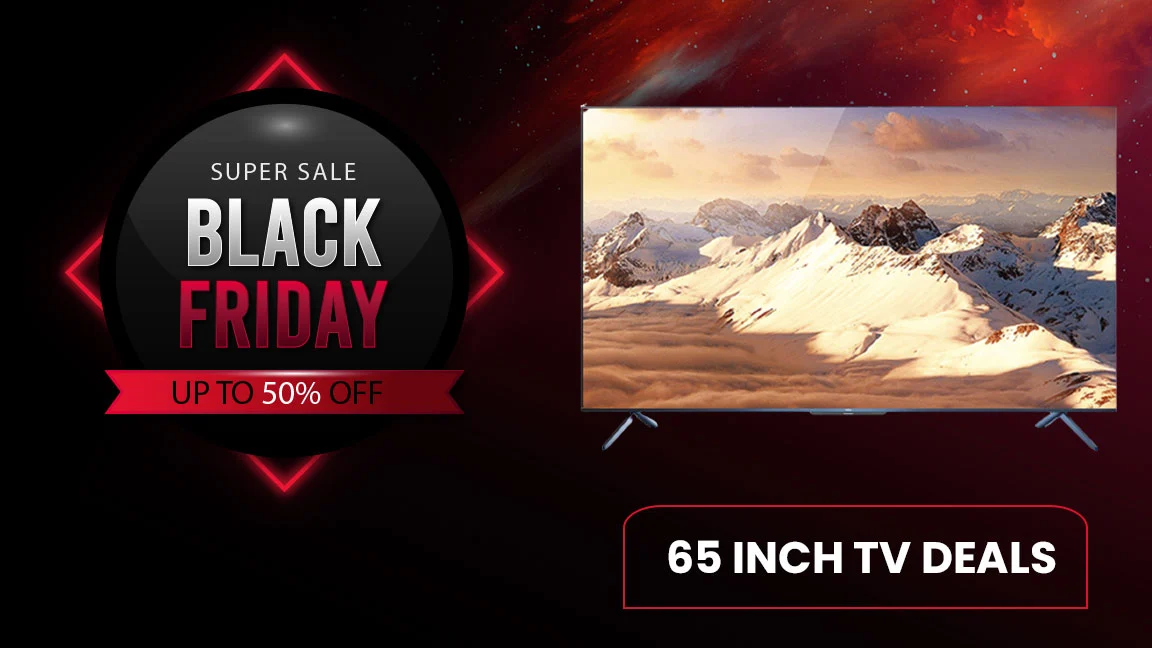 Best 65 Inch TV Black Friday Deals and Offers 2023 – Endless Streaming