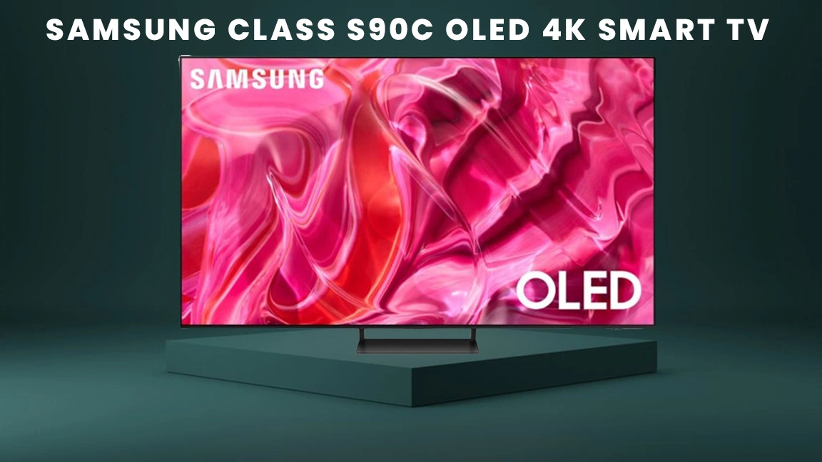Samsung class S90C OLED 4K Smart TV Review