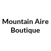 Mountain Aire Boutique coupon codes, promo codes and voucher Mountain Aire Boutique coupon codes, promo codes and deals