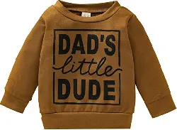 Newborn Infant Baby Boys Pullover Dad's Little Dude